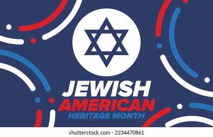 Jewish American Heritage Month. Celebrated annual in May. Jewish American contribution to the history United States. Star of David. Israel symbol. Poster, card, banner and background. Vector