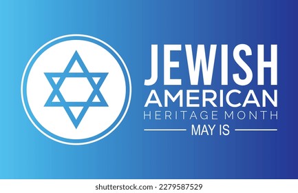 Jewish American Heritage Month. Celebrated in May. Annual recognition of Jewish American achievements in Vector illustration template background design. svg