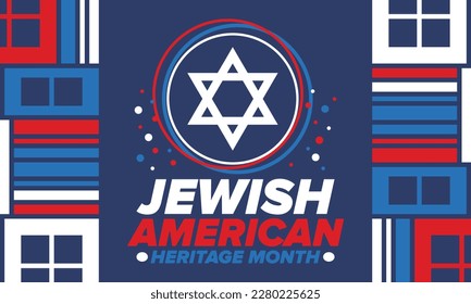 Jewish American Heritage Month. Celebrated annual in May. Jewish American contribution to the history United States. Star of David. Israel symbol. Poster, card, banner and background. Vector