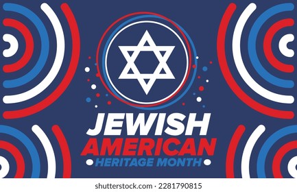 Jewish American Heritage Month. Celebrated annual in May. Jewish American contribution to the history United States. Star of David. Israel symbol. Poster, card, banner and background. Vector