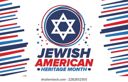 Jewish American Heritage Month. Celebrated annual in May. Jewish American contribution to the history United States. Star of David. Israel symbol. Poster, card, banner and background. Vector - Shutterstock ID 2282852505