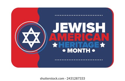 Jewish American Heritage Month. Celebrated annual in May. Jewish American contribution to the history United States. Star of David. Israel symbol. Poster, card, banner and background. Vector