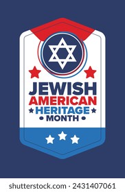 Jewish American Heritage Month. Celebrated annual in May. Jewish American contribution to the history United States. Star of David. Israel symbol. Poster, card, banner and background. Vector