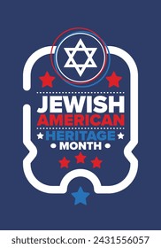 Jewish American Heritage Month. Celebrated annual in May. Jewish American contribution to the history United States. Star of David. Israel symbol. Poster, card, banner and background. Vector