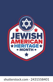 Jewish American Heritage Month. Celebrated annual in May. Jewish American contribution to the history United States. Star of David. Israel symbol. Poster, card, banner and background. Vector