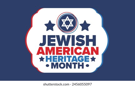 Jewish American Heritage Month. Celebrated annual in May. Jewish American contribution to the history United States. Star of David. Israel symbol. Poster, card, banner and background. Vector