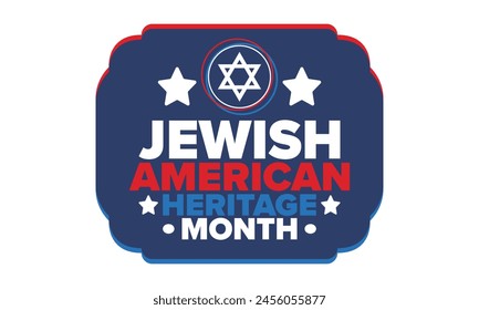 Jewish American Heritage Month. Celebrated annual in May. Jewish American contribution to the history United States. Star of David. Israel symbol. Poster, card, banner and background. Vector