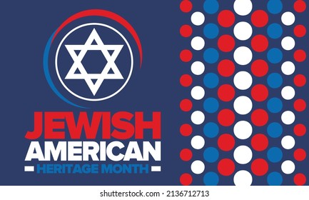 Jewish American Heritage Month. Jewish American contribution to the history United States. Celebrated annual in May. Star of David. Israel symbol. Vector poster, creative illustration