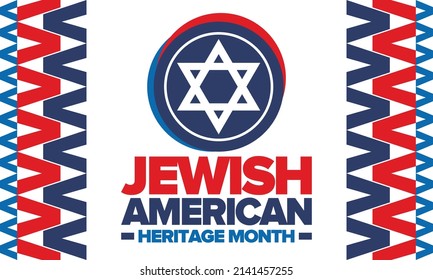 Jewish American Heritage Month. Jewish American contribution to the history United States. Celebrated annual in May. Star of David. Israel symbol. Vector poster, creative illustration