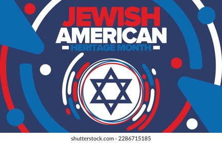 Jewish American Heritage Month. Jewish American contribution to the history United States. Celebrated annual in May. Star of David. Israel symbol. Vector poster, creative illustration