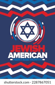 Jewish American Heritage Month. Jewish American contribution to the history United States. Celebrated annual in May. Star of David. Israel symbol. Vector poster, creative illustration