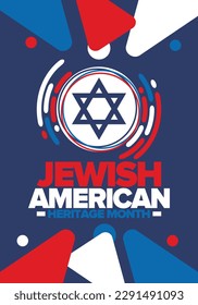 Jewish American Heritage Month. Jewish American contribution to the history United States. Celebrated annual in May. Star of David. Israel symbol. Vector poster, creative illustration