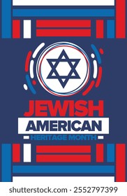 Jewish American Heritage Month. Jüdisch-amerikanischer Beitrag zur Geschichte der Vereinigten Staaten. Jährlich im Mai gefeiert. Stern von David. Israel-Symbol. Vektorposter, kreative Illustration