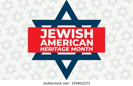 Jewish American Heritage Month (JAHM) sign for the annual recognition and celebration of Jewish American achievements and their contributions to the United States of America during the month of May. Vector 