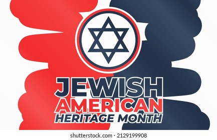 Jewish American Heritage Month (JAHM) is an annual recognition and celebration of Jewish American achievements in and contributions to the United States of America during the month of May.Vector illus