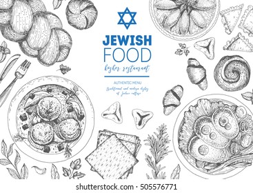 Jewish Cuisine Top View Frame. Jewish Food Menu Design. Kosher Food. Vintage Hand Drawn Sketch Vector Illustration. Linear Graphic