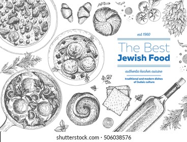 Jewish cuisine top view frame. Jewish food menu design. Kosher food. Vintage hand drawn sketch vector illustration. Linear graphic