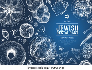 Jewish Cuisine Top View Frame. Jewish Food Menu Chalkboard Design. Kosher Food. Vintage Hand Drawn Sketch Vector Illustration. Linear Graphic