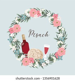 Jewish holiday Pesach, Passover greeting card. Hand drawn floral wreath with bottle of wine, glass, matzo bread, olive branches and flowers. Kosher food and drink. Vector illustration background.