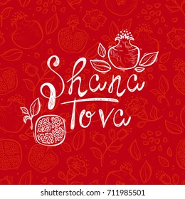 Jewish New Year Holiday. Concept of Happy Shana Tova. Rosh Hashanah Greeting Card. Hand Drawn Shana Tova Lettering and Doodle Fruits. Pomegranate Fruit, Flowers, Leaves. Vector Festive Background