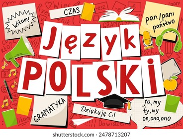 Jezyk Polski. Translation: Polish language.Thank you! Time, Hello, Noun, Mr, Mrs, Mr, grammar, I, we, you, it, she, he. Language hand drawn doodles and lettering.