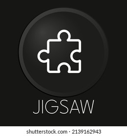 Jigsaw minimal vector line icon on 3D button isolated on black background. Premium Vector.