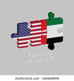 Jigsaw puzzle 3D of America and UAE flag with text: Friendship USA & UAE. Concept of Friendly or good compatibility between both countries.