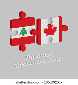 Jigsaw puzzle 3D of Lebanon flag and Canada flag with text: Friendship Lebanon & Canada. Concept of Friendly or good compatibility between both countries.