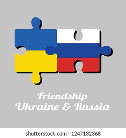 Jigsaw puzzle of Russia flag and Ukraine flag with text: Friendship Ukraine & Russia. 