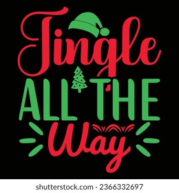 Jingle All the Way - Christmas design