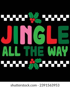 "Jingle all the way" EPS Vektordatei.