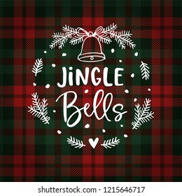 Jingle bells Christmas greeting card, invitation with fir tree wreath, bell and falling snow. Hand lettered white text over tartan checkered plaid. Winter vector calligraphy illustration background.