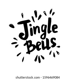 Jingle bells - freehand ink hand drawn calligraphic Vector