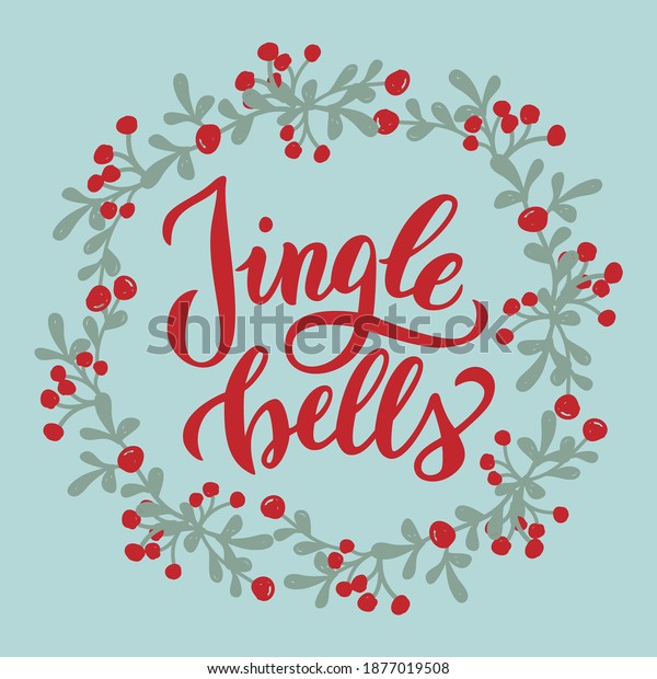 Jingle Bells Lettering Phrase Handwritten Christmas Stock Vector ...