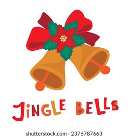 Jingle bells poster with poinsettia, red bow and handwritten text.Winter holidays card with christmas symbol.Festive background for printing on fabric and paper.Vector cartoon hand drawn illustration.