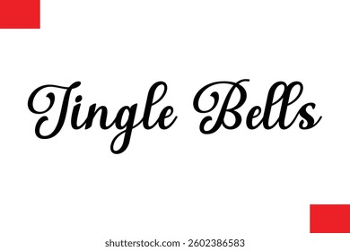 Jingle Bells Stylish Cursive Typography Christmas Text