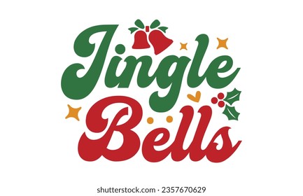 Jingle bells svg, Funny Christmas svg t-shirt design Bundle, Retro Christmas svg , Merry Christmas , Winter, Xmas, Holiday and Santa svg, Commercial Use, Cut Files Cricut, Silhouette, eps, dxf, png