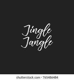Jingle Jangle Background, Jingle Jangle Background, Christmas Background, Holiday Card, Handwritten Christmas Card, Vector Illustration Background
