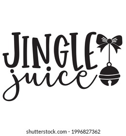 jingle juice background inspirational positive quotes, motivational, typography, lettering design