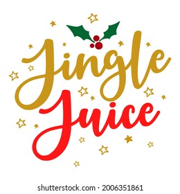 Jugo de jingle - Frase de caligrafía para Navidad. Letras dibujadas a mano para tarjetas de felicitación de Navidad, invitaciones. Bien por camisetas, tazas, reserva de chatarra, regalo, imprenta. Citas de vacaciones.