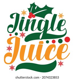 Regalo de jugo de jingle para la familia, diseño navideño, ropa navideña feliz, archivo vectorial