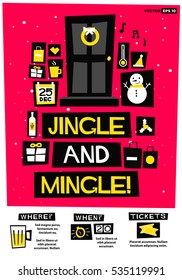 Jingle And Mingle!  (Flat Style Vector Illustration Holidays Quote Poster Card Design) Event Invitation with Venue and Time Details