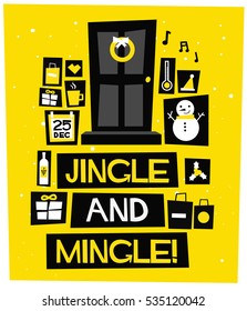 Jingle And Mingle!  (Flat Style Vector Illustration Holidays Quote Poster Card Design)