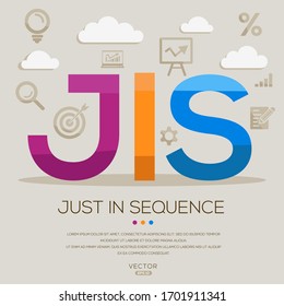JIS mean (just in sequence) ,letters and icons,Vector illustration.