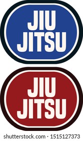 Jiu Jitsu Blue and Red Oval shaped Sticker Signs. 