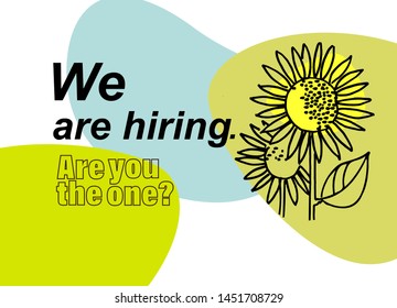 Job ad banner. Hiring the right person concept. Hand drawn sunflowers, one of them is bigger and brighter than the other