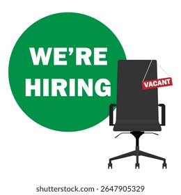 Job advertising concept. "We Are Hiring" banner empty office chair with sign vacant for job vacancy and recruitment. Vector illustration for HR, employment, and career opportunities