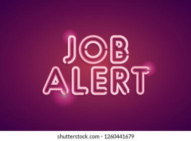 Job Alert Neon Employment Sign