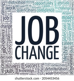 Job Change vector illustration word cloud isolated on white background.