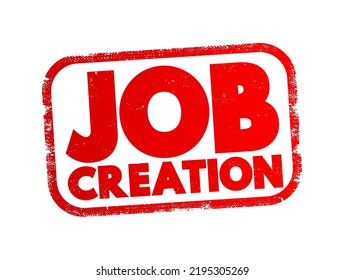 Job Creation Text Stamp, Business Concept Background